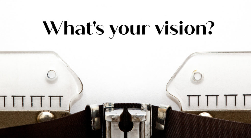 Old fashioned typewriter ribbon and white paper with words "What's your vision?" Lynn Baber Christian author and vision coach